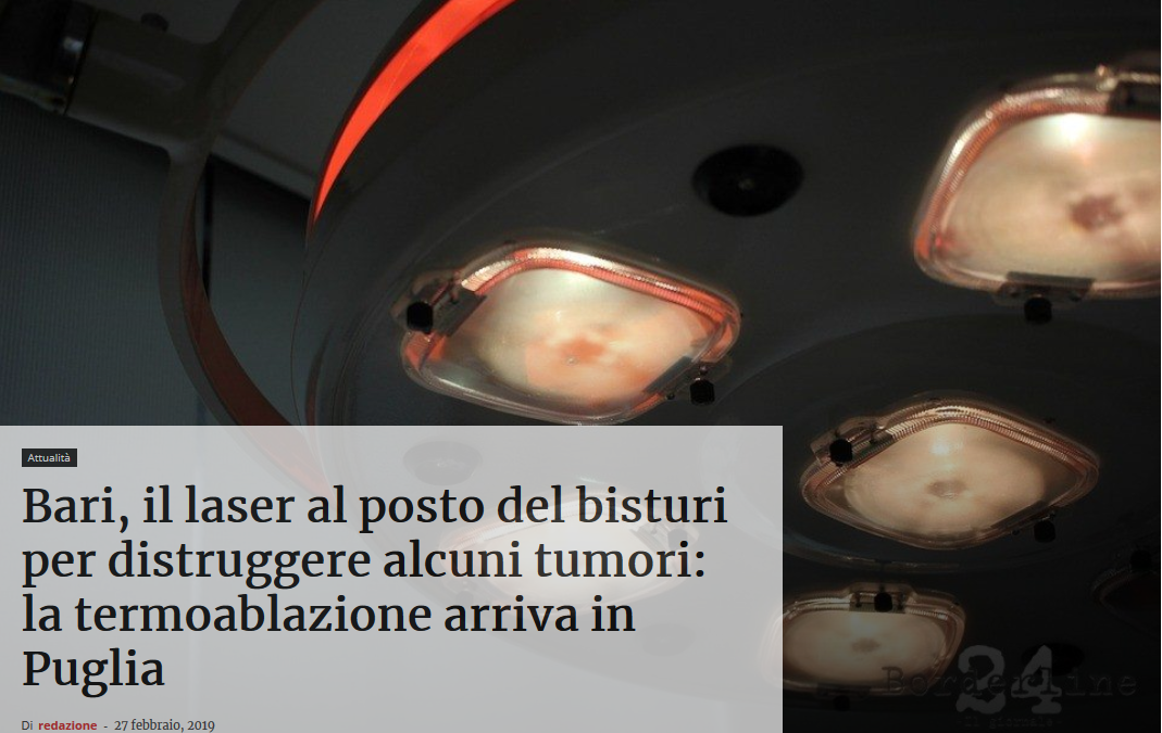 Bari, il laser al posto del bisturi per distruggere alcuni tumori: la termoablazione arriva in Puglia